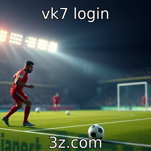 vk7 login Desvende o Mundo das Apostas Esportivas e Melhore Seus Lucros